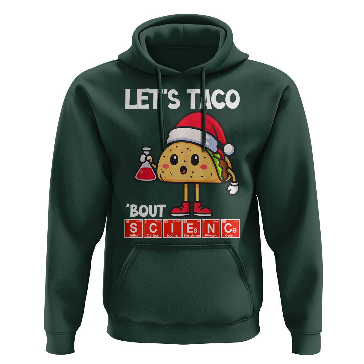 Funny Taco Mexican Christmas Hoodie Let Us Taco About Science - Wonder Print Shop