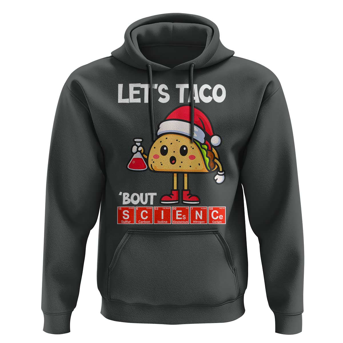 Funny Taco Mexican Christmas Hoodie Let Us Taco About Science - Wonder Print Shop