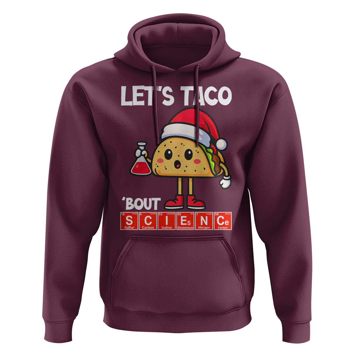 Funny Taco Mexican Christmas Hoodie Let Us Taco About Science - Wonder Print Shop