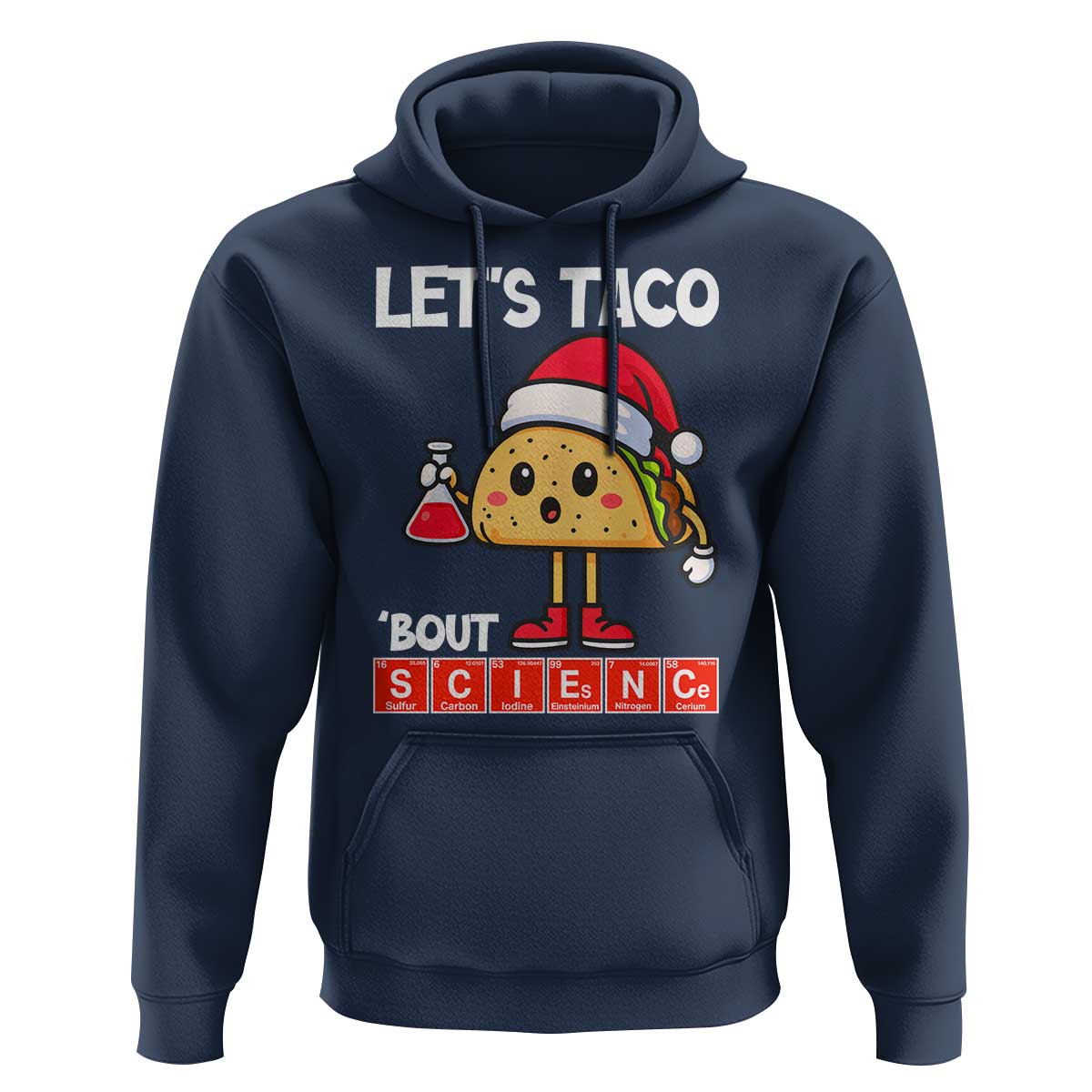 Funny Taco Mexican Christmas Hoodie Let Us Taco About Science - Wonder Print Shop