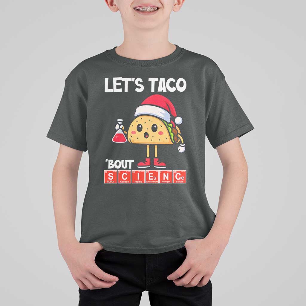 Funny Taco Mexican Christmas T Shirt For Kid Let Us Taco About Science - Wonder Print Shop