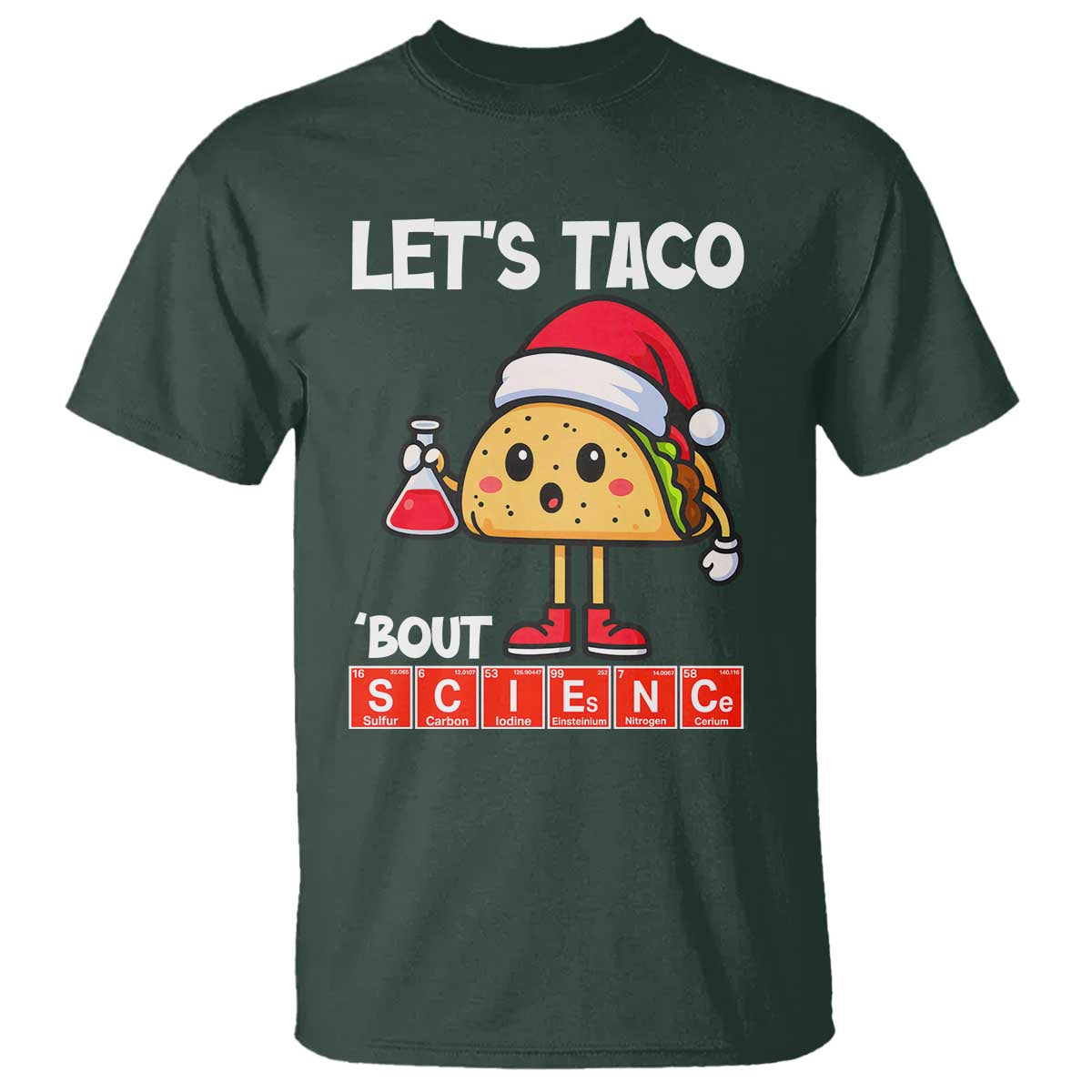 Funny Taco Mexican Christmas T Shirt Let Us Taco About Science - Wonder Print Shop