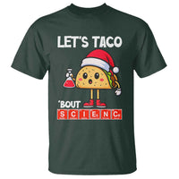 Funny Taco Mexican Christmas T Shirt Let Us Taco About Science - Wonder Print Shop