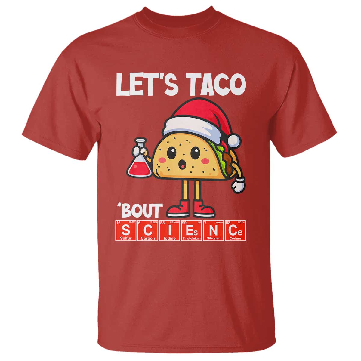 Funny Taco Mexican Christmas T Shirt Let Us Taco About Science - Wonder Print Shop