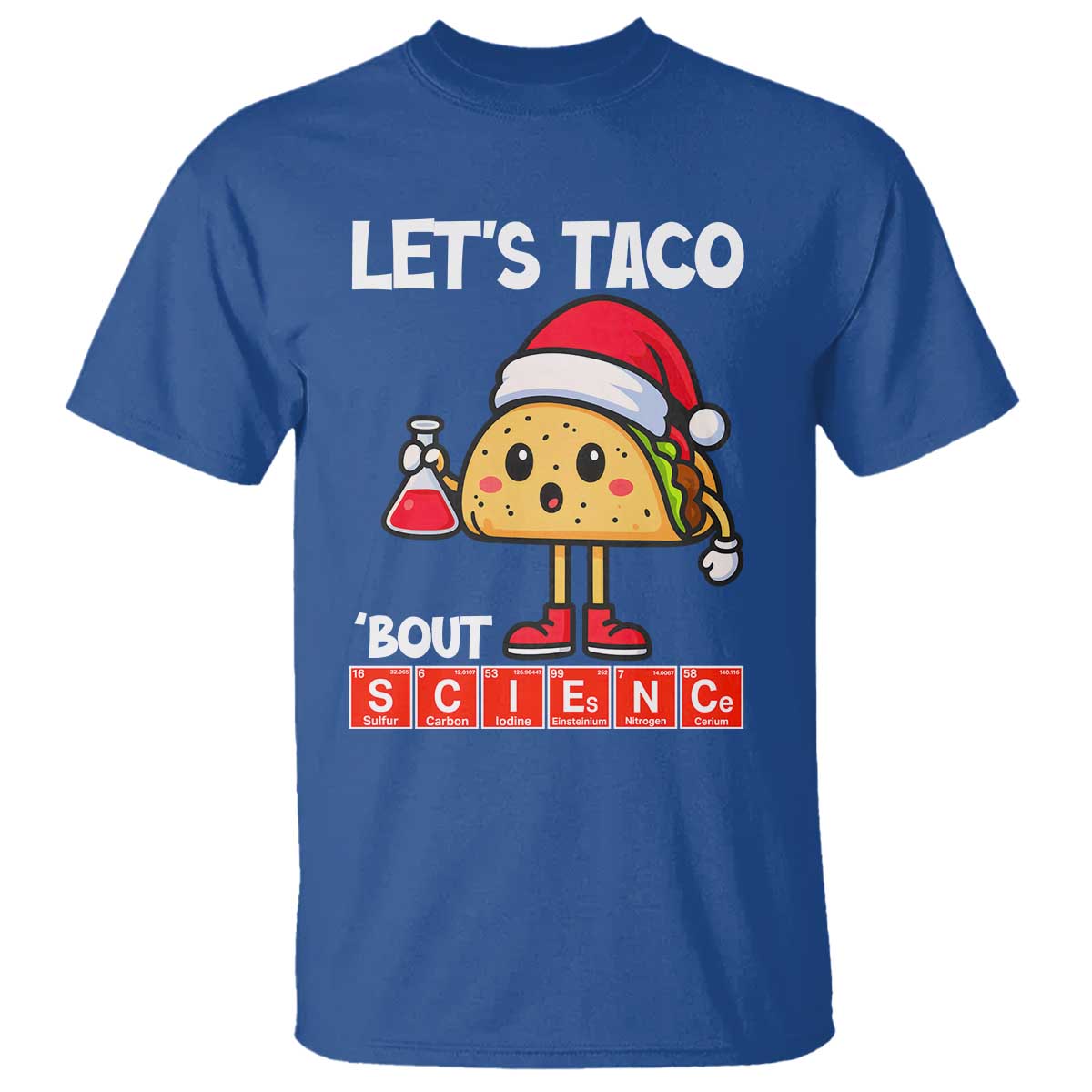 Funny Taco Mexican Christmas T Shirt Let Us Taco About Science - Wonder Print Shop