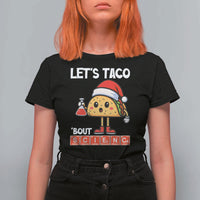 Funny Taco Mexican Christmas T Shirt For Women Let Us Taco About Science - Wonder Print Shop