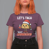 Funny Taco Mexican Christmas T Shirt For Women Let Us Taco About Science - Wonder Print Shop