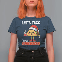 Funny Taco Mexican Christmas T Shirt For Women Let Us Taco About Science - Wonder Print Shop