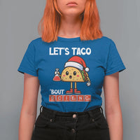 Funny Taco Mexican Christmas T Shirt For Women Let Us Taco About Science - Wonder Print Shop