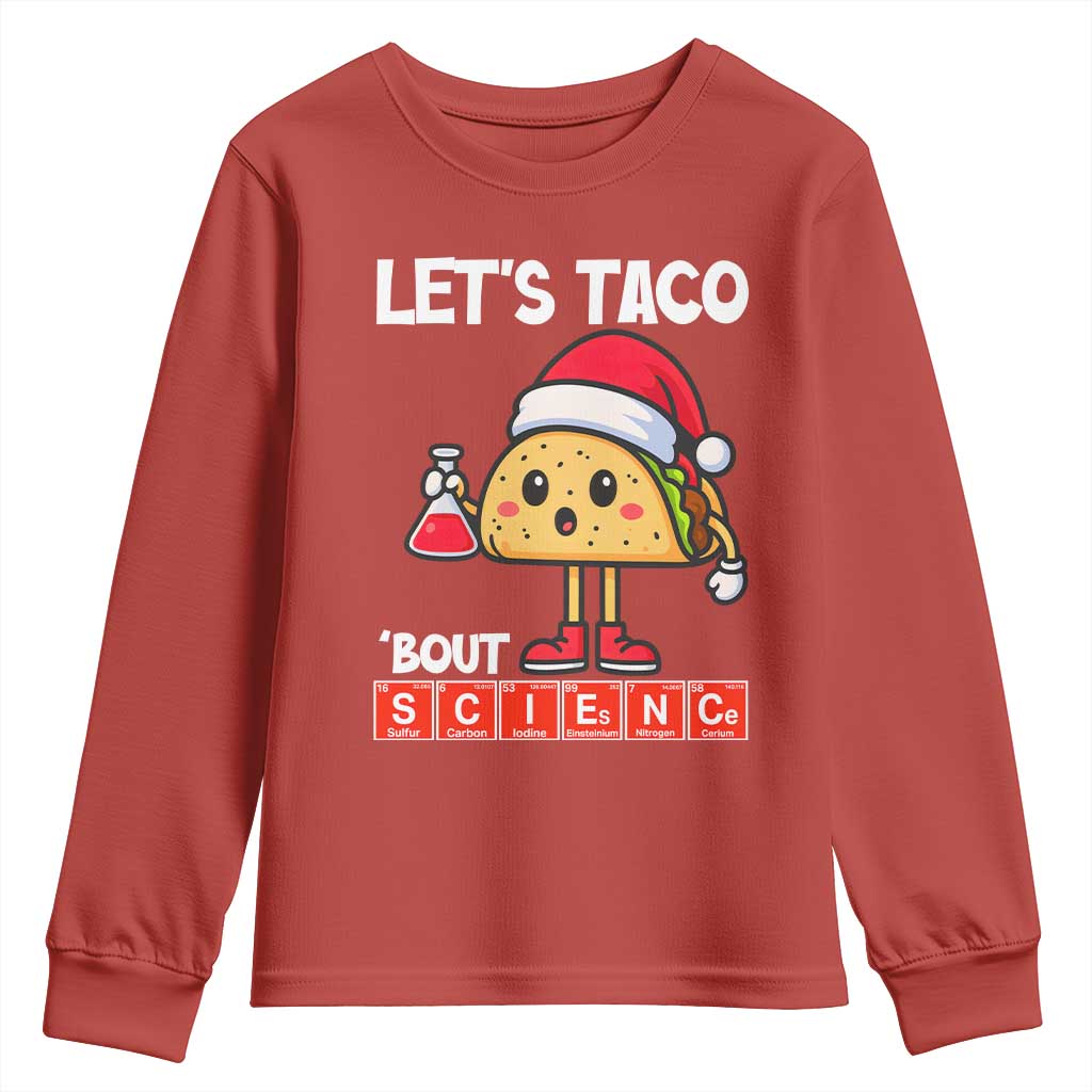 Funny Taco Mexican Christmas Youth Sweatshirt Let Us Taco About Science - Wonder Print Shop