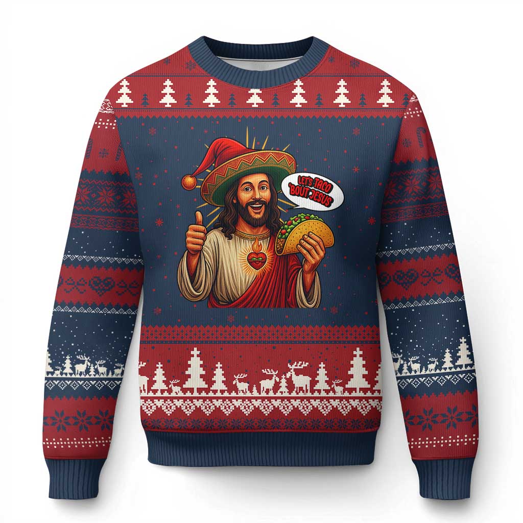 Funny Jesus Taco Mexican Ugly Christmas Sweater Let Us Taco About Jesus - Wonder Print Shop