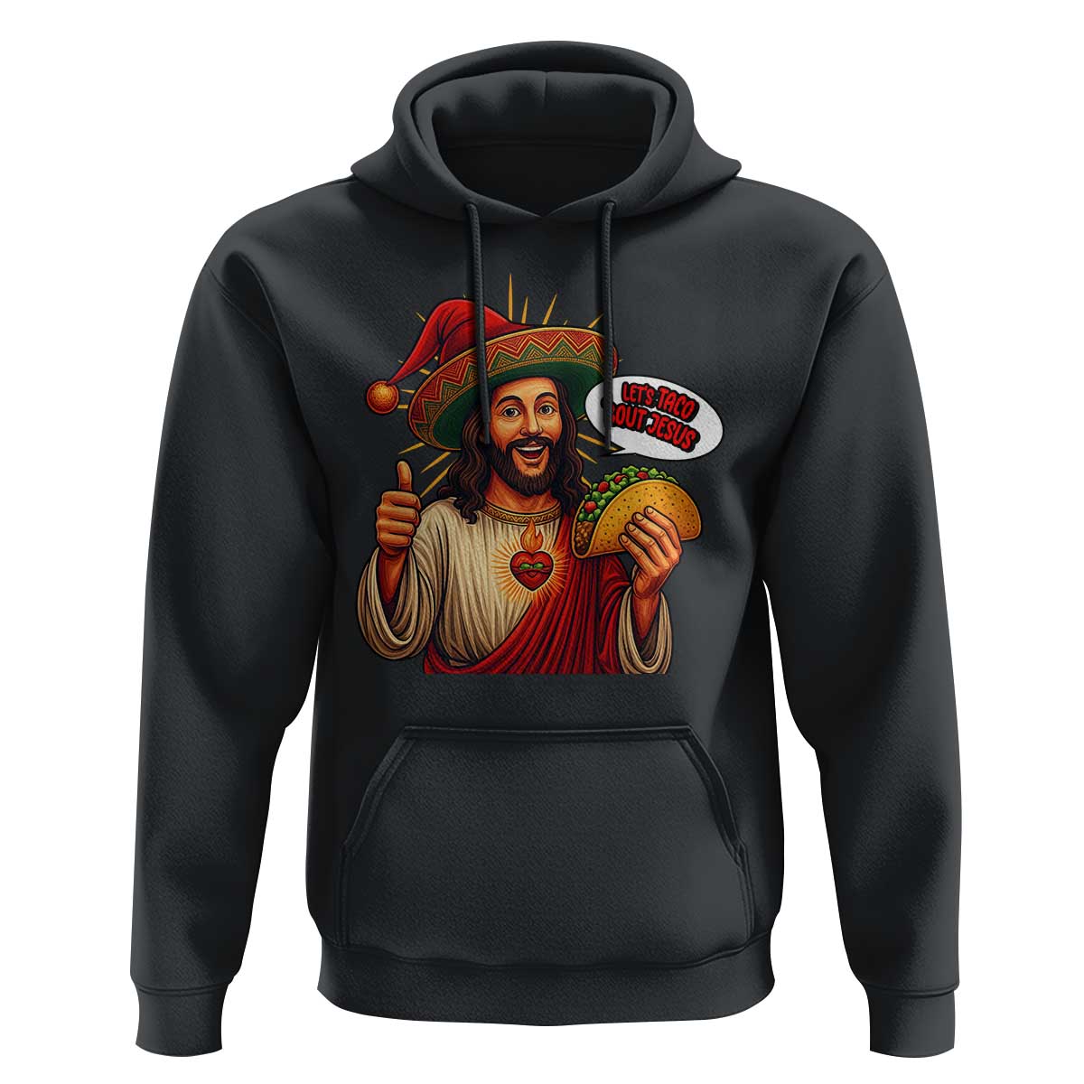 Funny Jesus Taco Mexican Hoodie Let Us Taco About Jesus - Wonder Print Shop