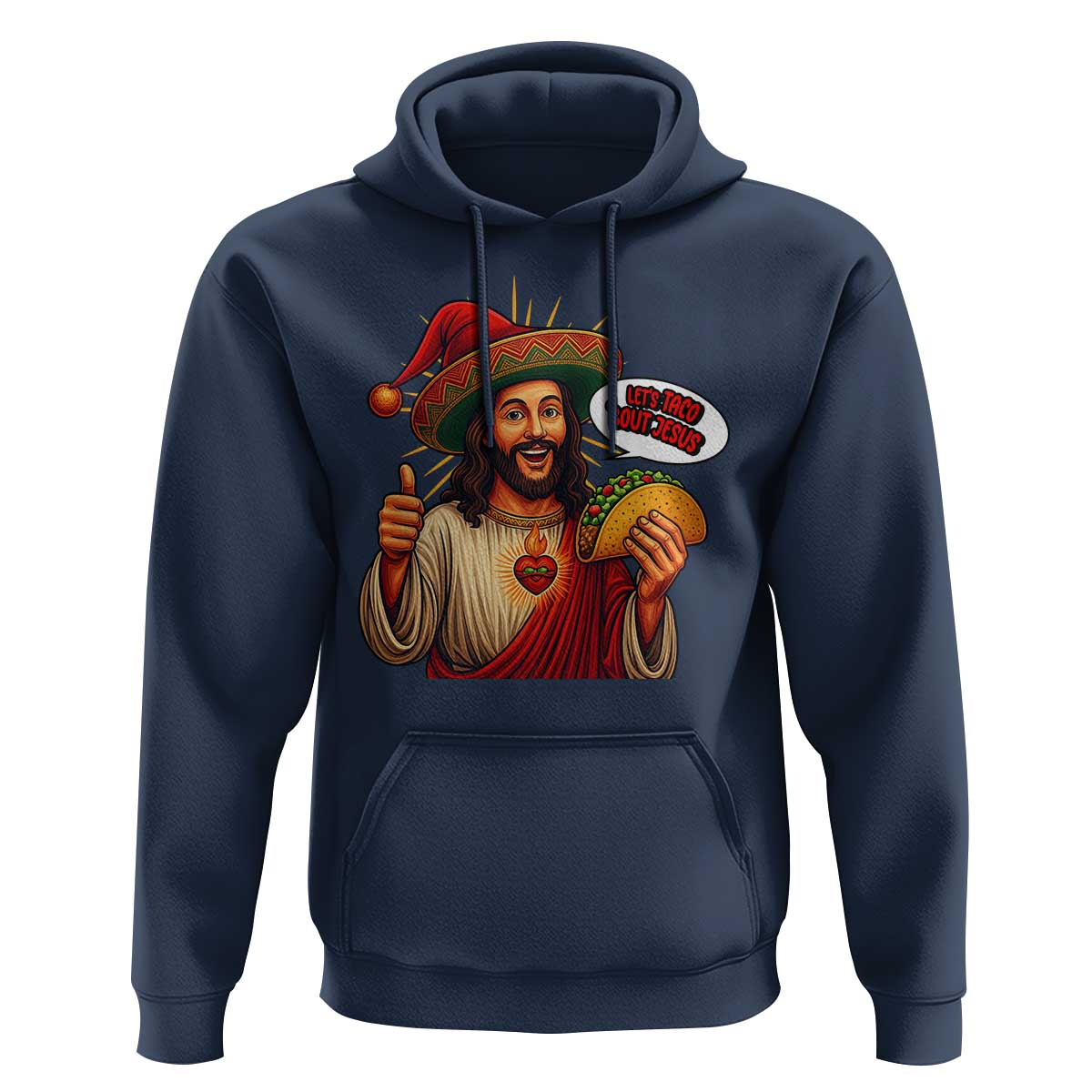 Funny Jesus Taco Mexican Hoodie Let Us Taco About Jesus - Wonder Print Shop