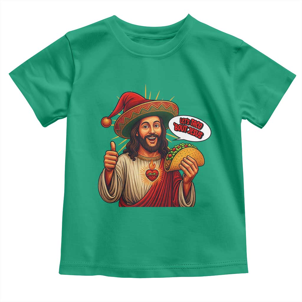 Funny Jesus Taco Mexican Toddler T Shirt Let Us Taco About Jesus - Wonder Print Shop