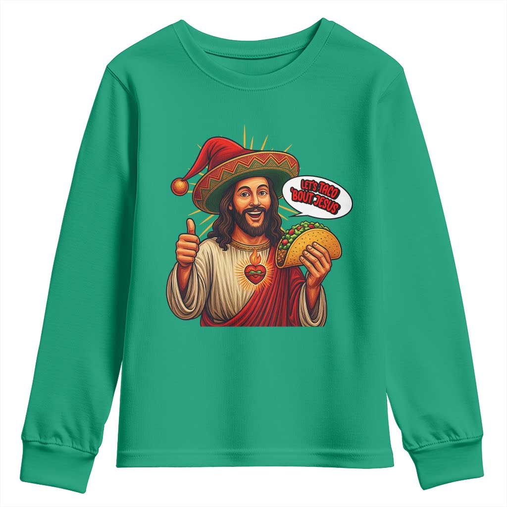 Funny Jesus Taco Mexican Youth Sweatshirt Let Us Taco About Jesus - Wonder Print Shop