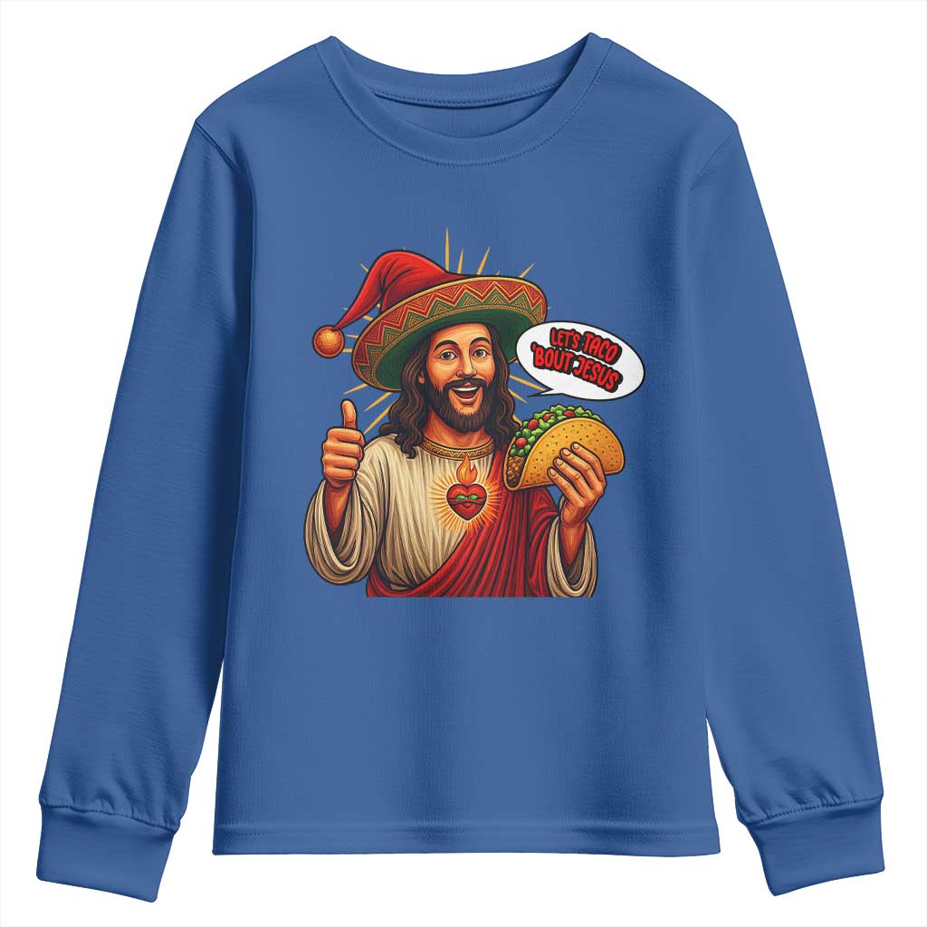 Funny Jesus Taco Mexican Youth Sweatshirt Let Us Taco About Jesus - Wonder Print Shop