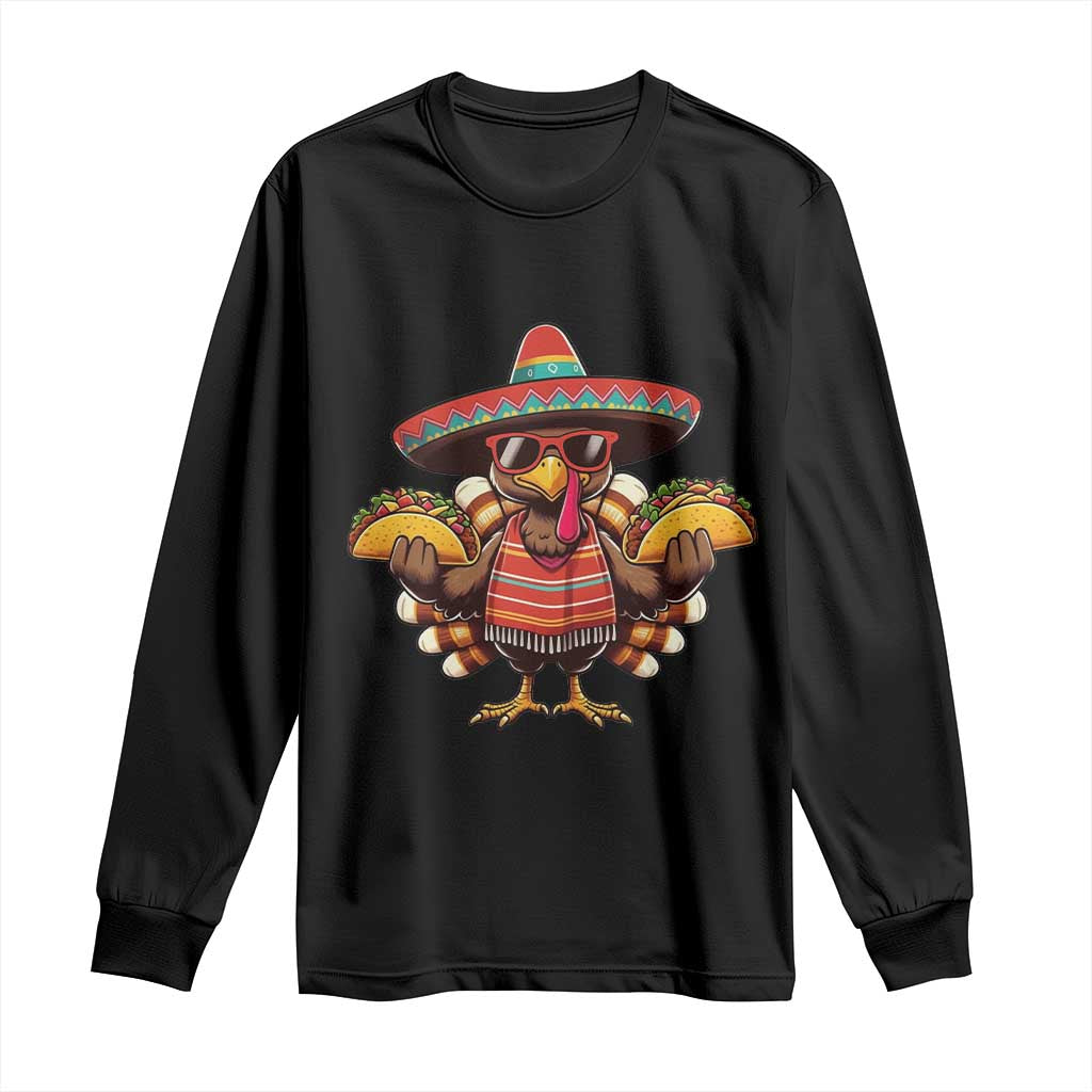 Funny Thanksgiving Turkey Long Sleeve Shirt Taco Mexican Christmas - Wonder Print Shop