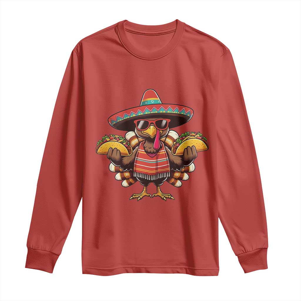 Funny Thanksgiving Turkey Long Sleeve Shirt Taco Mexican Christmas - Wonder Print Shop