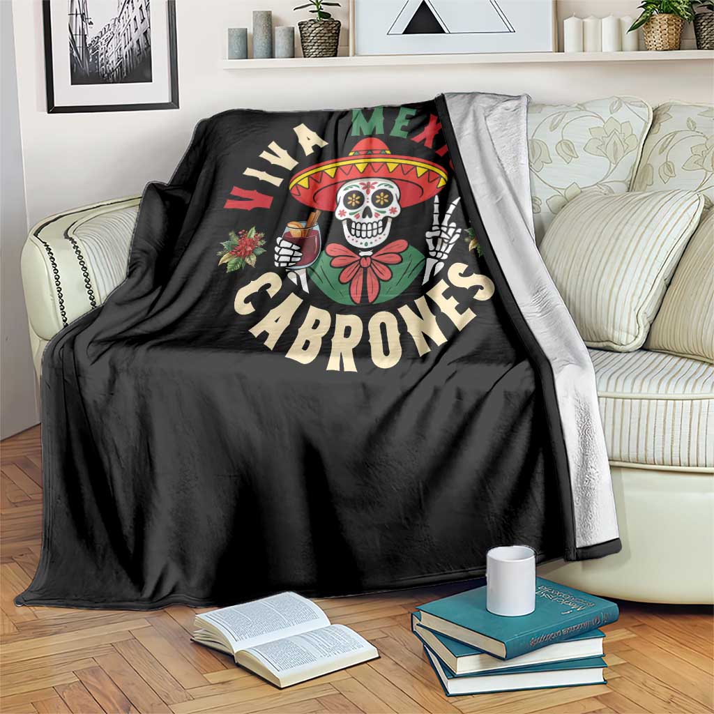 Viva Mexico Cabrones Throw Blanket Mexican Skull Christmas - Wonder Print Shop