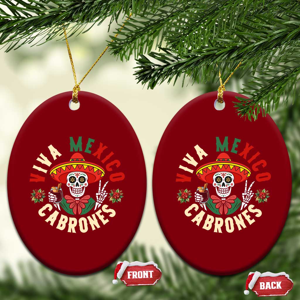 Viva Mexico Cabrones Ceramic Ornament Mexican Skull Xmas - Wonder Print Shop