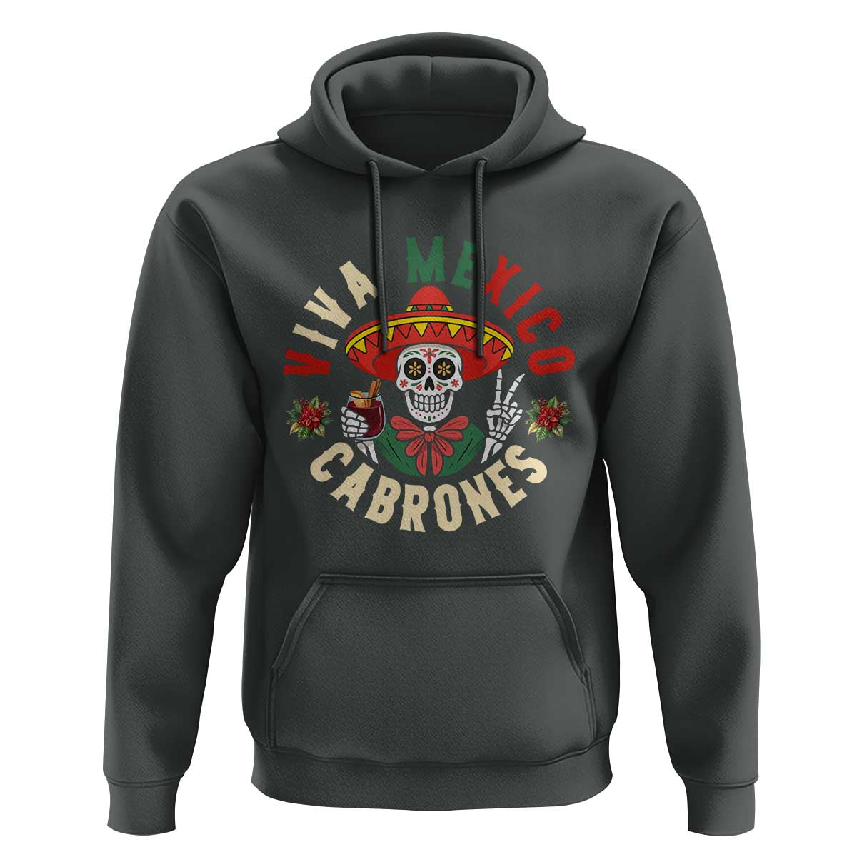 Viva Mexico Cabrones Hoodie Mexican Skull Christmas - Wonder Print Shop
