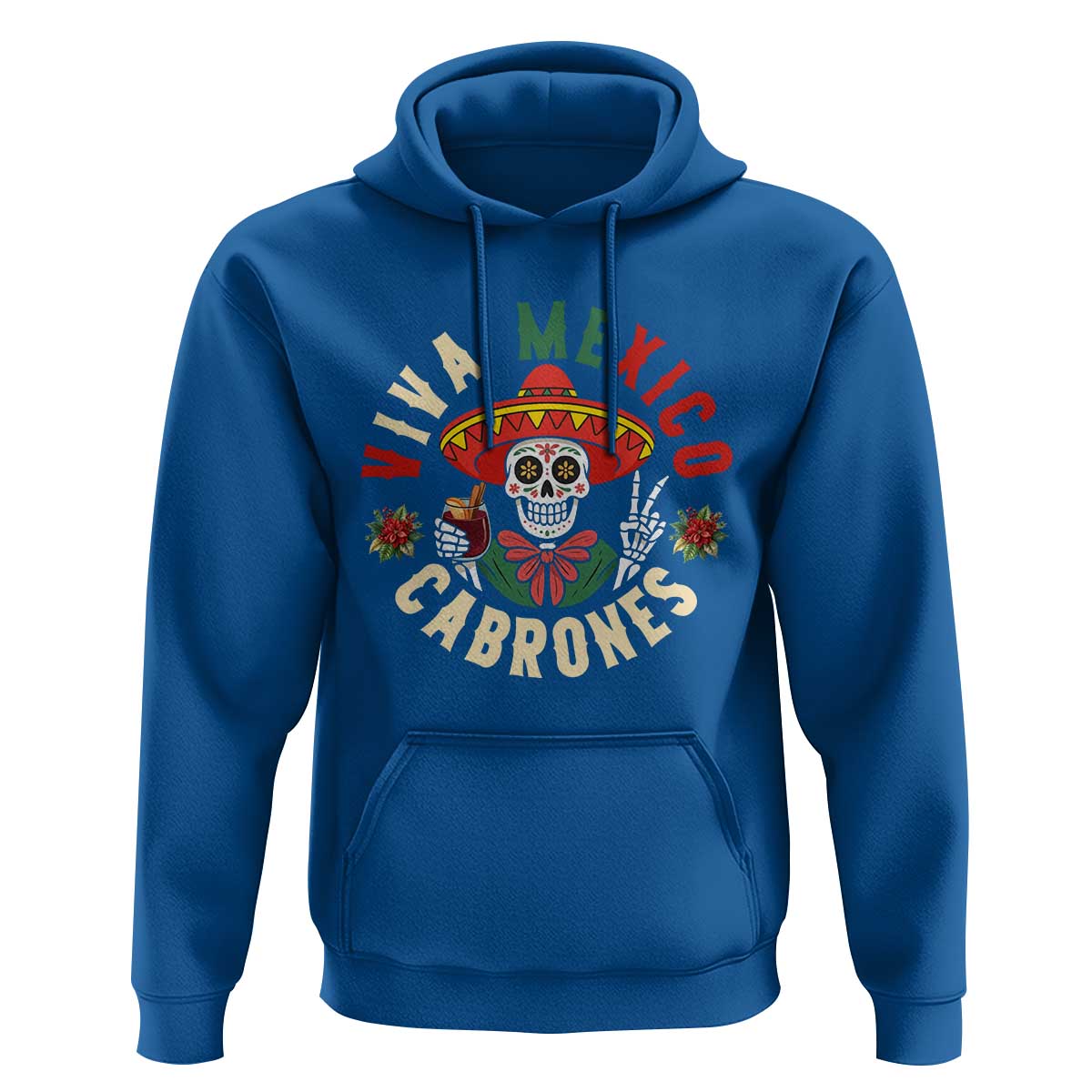 Viva Mexico Cabrones Hoodie Mexican Skull Christmas - Wonder Print Shop