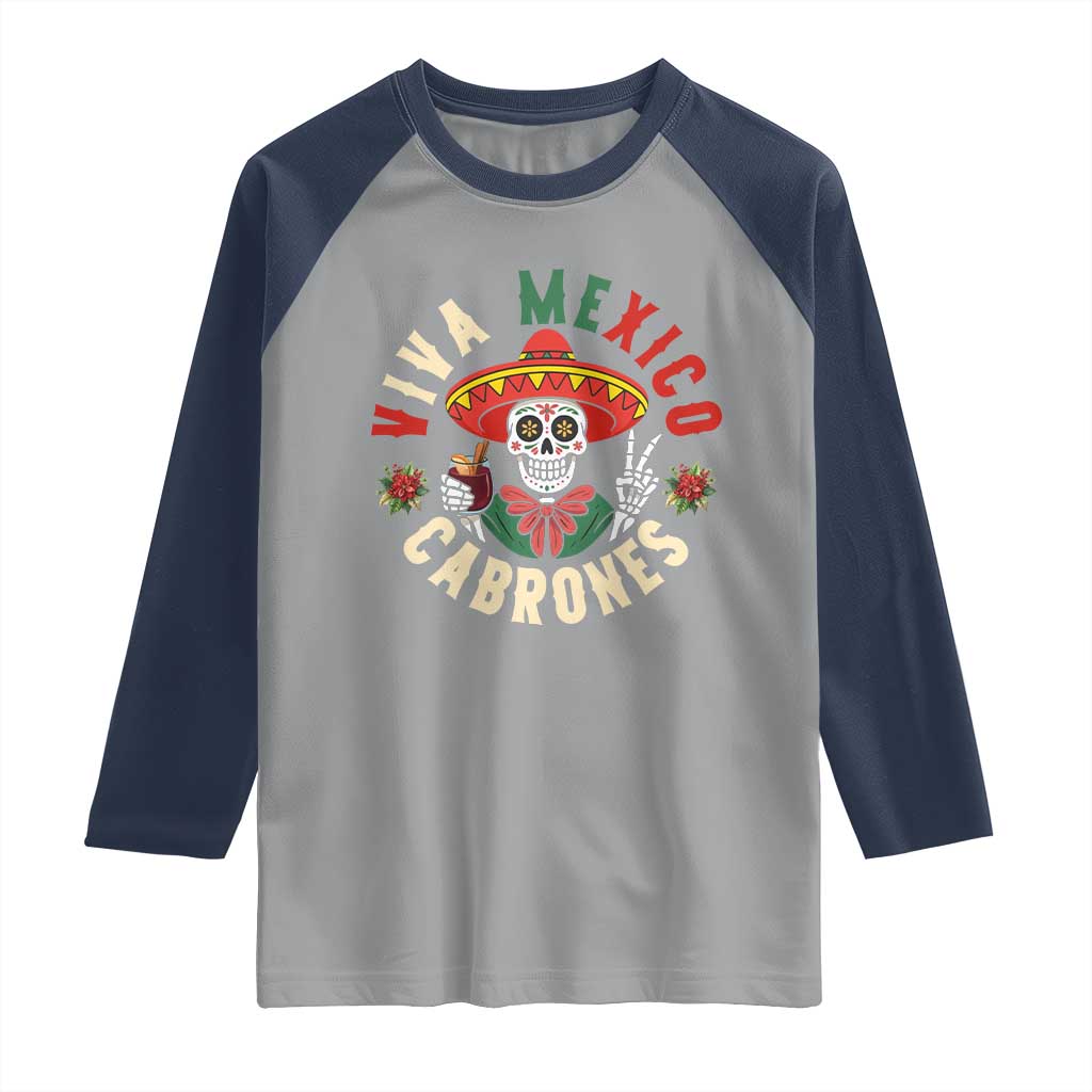 Viva Mexico Cabrones Raglan Shirt Mexican Skull Christmas - Wonder Print Shop