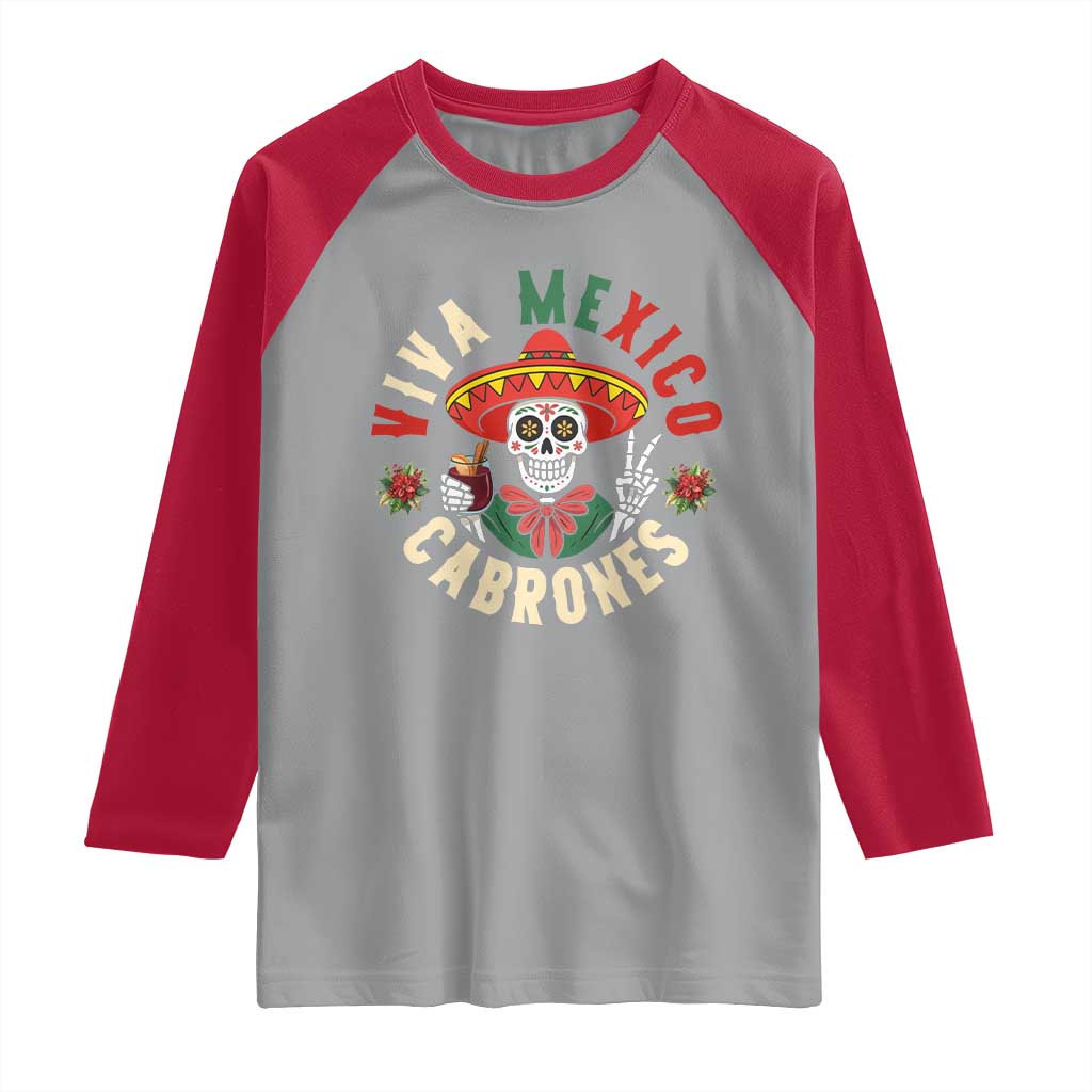Viva Mexico Cabrones Raglan Shirt Mexican Skull Christmas - Wonder Print Shop