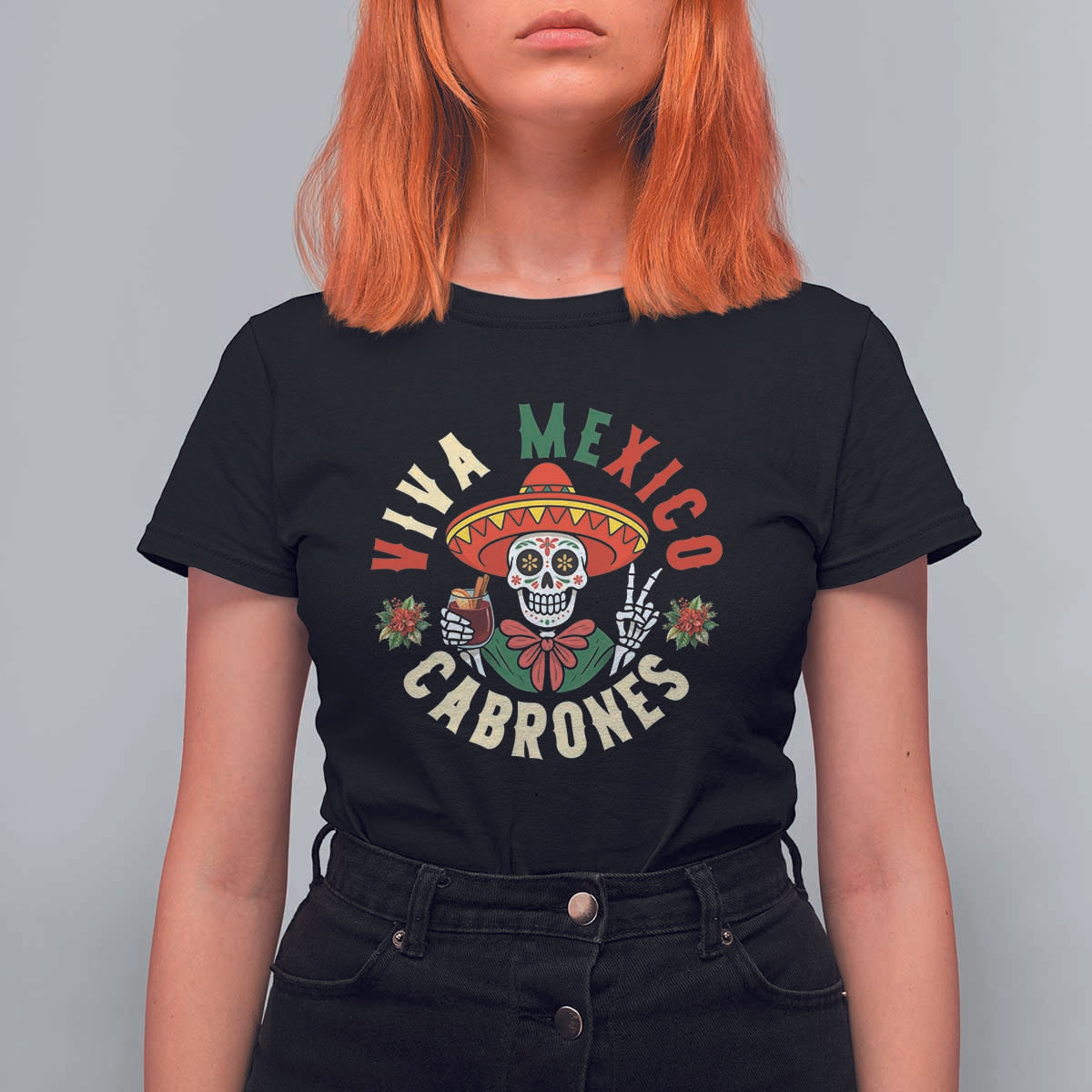 Viva Mexico Cabrones T Shirt For Women Mexican Skull Christmas - Wonder Print Shop