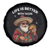 Funny Santa Taco Mexican Spare Tire Cover Life Is Better With Tacos - Wonder Print Shop