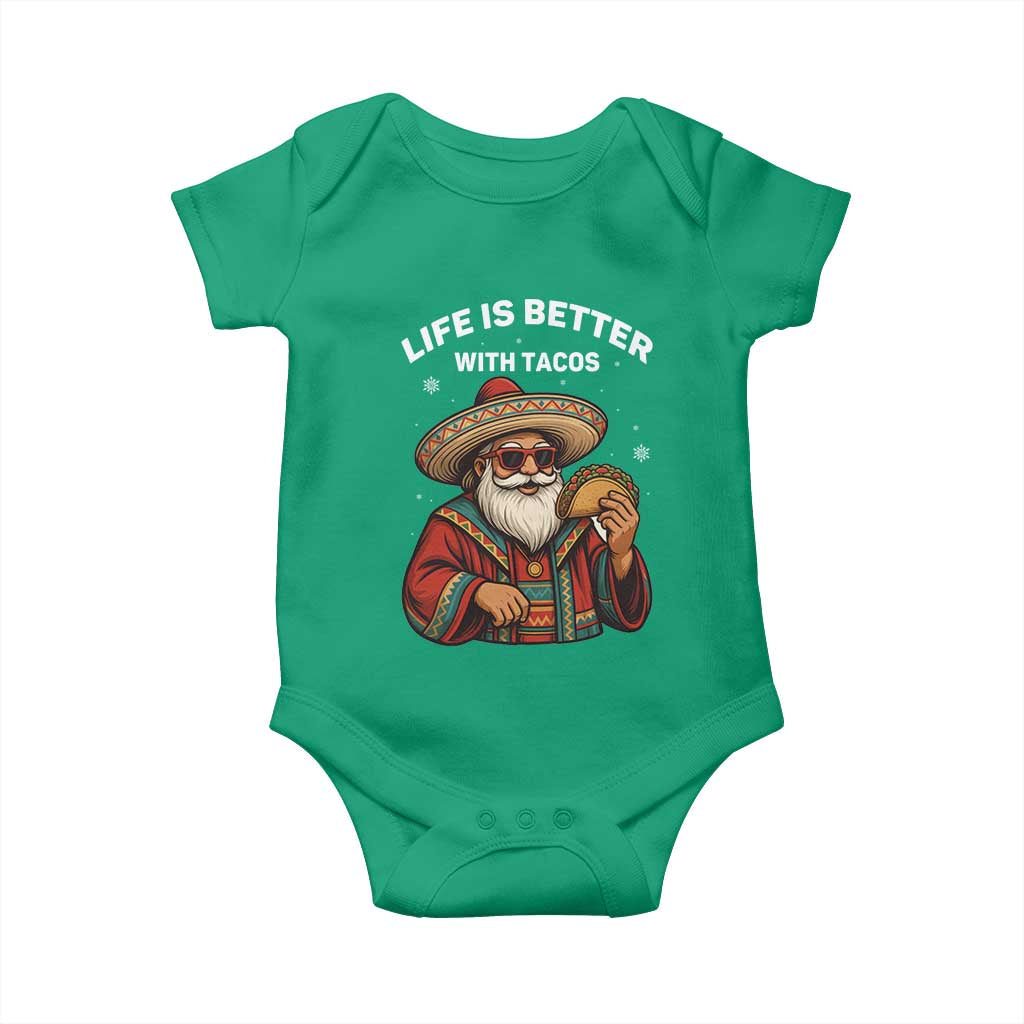 Funny Santa Taco Mexican Baby Onesie Life Is Better With Tacos - Wonder Print Shop