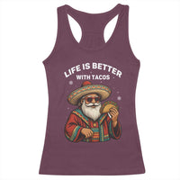 Funny Santa Taco Mexican Racerback Tank Top Life Is Better With Tacos - Wonder Print Shop