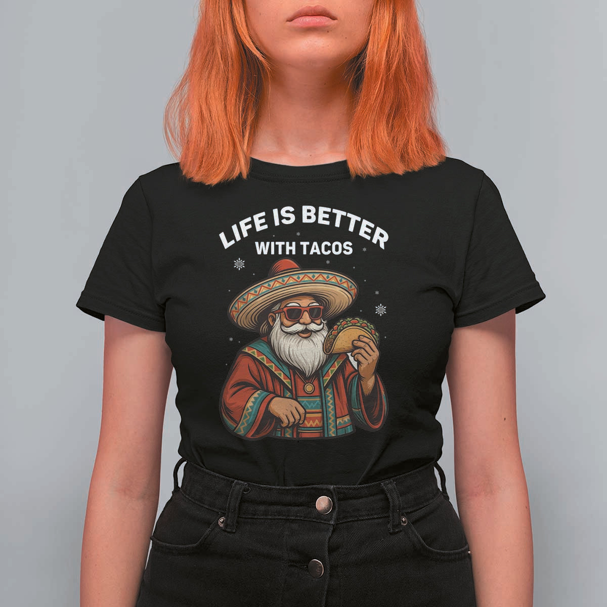 Funny Santa Taco Mexican T Shirt For Women Life Is Better With Tacos - Wonder Print Shop