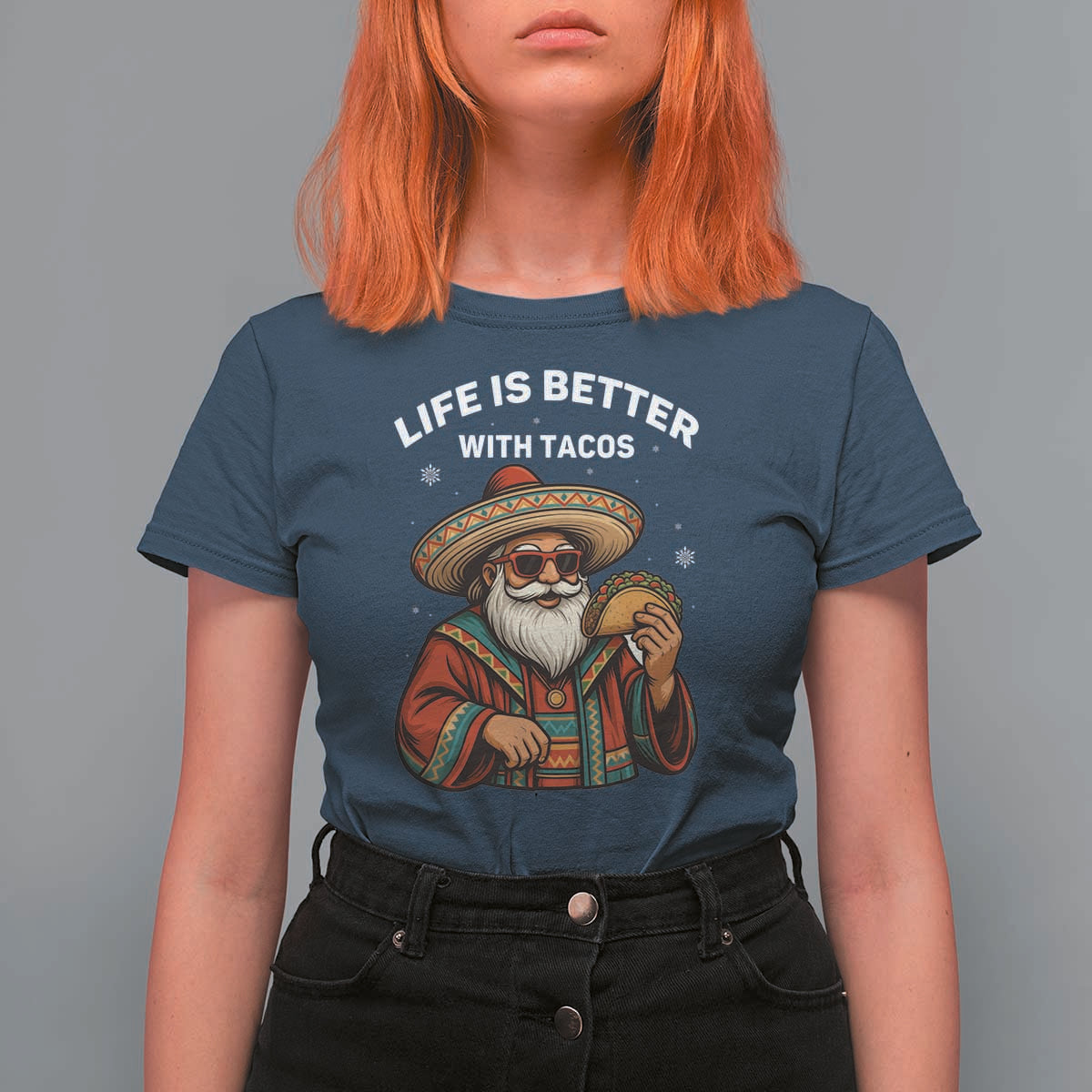Funny Santa Taco Mexican T Shirt For Women Life Is Better With Tacos - Wonder Print Shop
