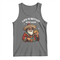 Funny Santa Taco Mexican Tank Top Life Is Better With Tacos - Wonder Print Shop