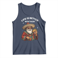 Funny Santa Taco Mexican Tank Top Life Is Better With Tacos - Wonder Print Shop