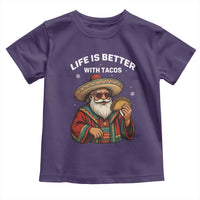 Funny Santa Taco Mexican Toddler T Shirt Life Is Better With Tacos - Wonder Print Shop