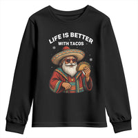 Funny Santa Taco Mexican Youth Sweatshirt Life Is Better With Tacos - Wonder Print Shop