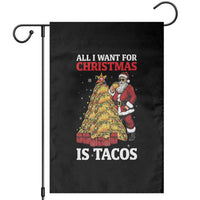 Funny Santa Taco Garden Flag All I Want For Christmas Is Taco - Wonder Print Shop