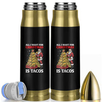 Funny Santa Taco Bullet Tumbler All I Want For Christmas Is Taco - Wonder Print Shop