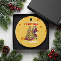 Funny Santa Taco Ceramic Ornament All I Want For Xmas Is Taco - Wonder Print Shop