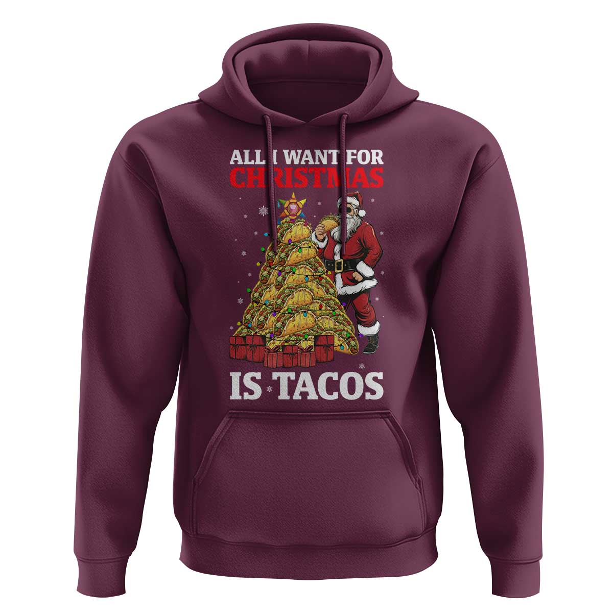 Funny Santa Taco Hoodie All I Want For Christmas Is Taco - Wonder Print Shop