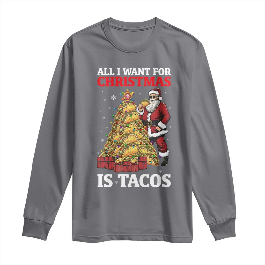 Funny Santa Taco Long Sleeve Shirt All I Want For Christmas Is Taco - Wonder Print Shop