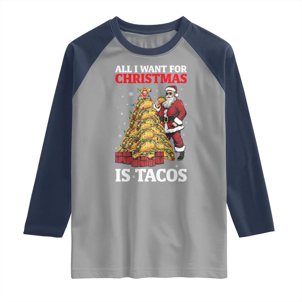 Funny Santa Taco Raglan Shirt All I Want For Christmas Is Taco - Wonder Print Shop