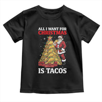 Funny Santa Taco Toddler T Shirt All I Want For Christmas Is Taco - Wonder Print Shop