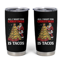Funny Santa Taco Tumbler Cup All I Want For Christmas Is Taco - Wonder Print Shop
