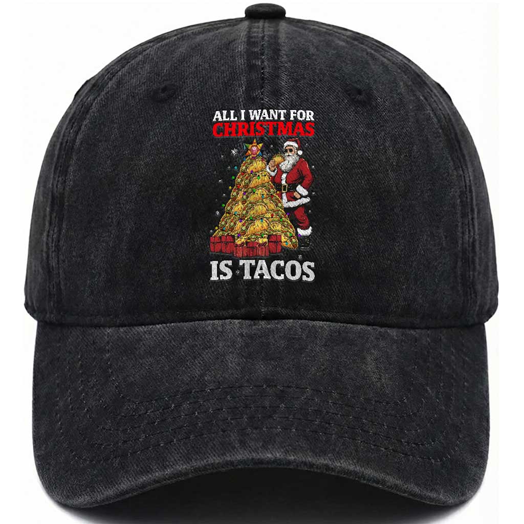 Funny Santa Taco Washed Cotton Baseball Cap All I Want For Christmas Is Taco