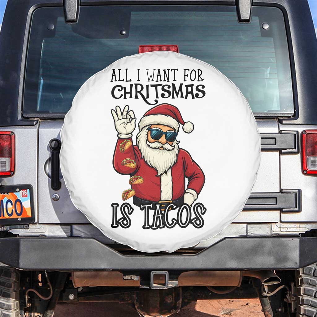 Funny Santa Taco Christmas Spare Tire Cover All I Want For Christmas Is Taco - Wonder Print Shop