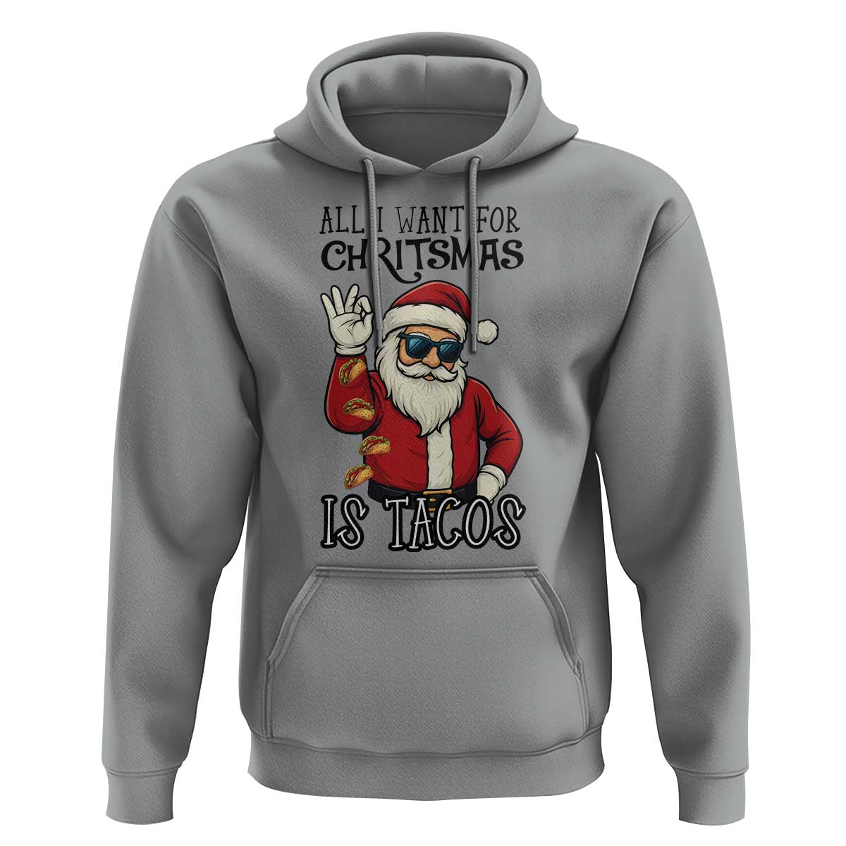 Funny Santa Taco Christmas Hoodie All I Want For Christmas Is Taco - Wonder Print Shop