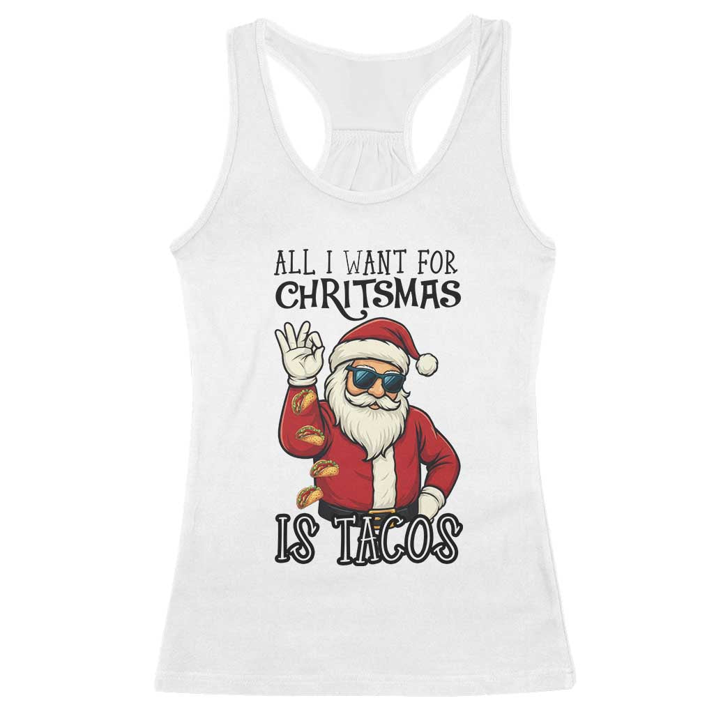 Funny Santa Taco Christmas Racerback Tank Top All I Want For Christmas Is Taco - Wonder Print Shop
